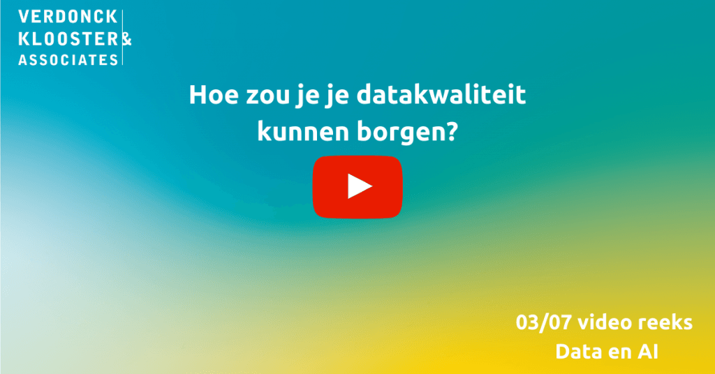 Hoe zou je je datakwaliteit kunnen borgen?